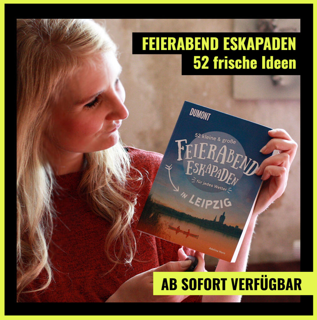 52 Feierabend Eskapaden Leipzig Adelina Horn