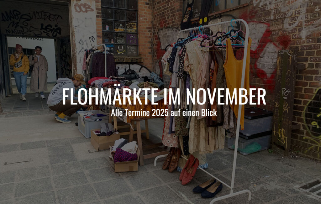 Flohmärtke Leipzig im November
